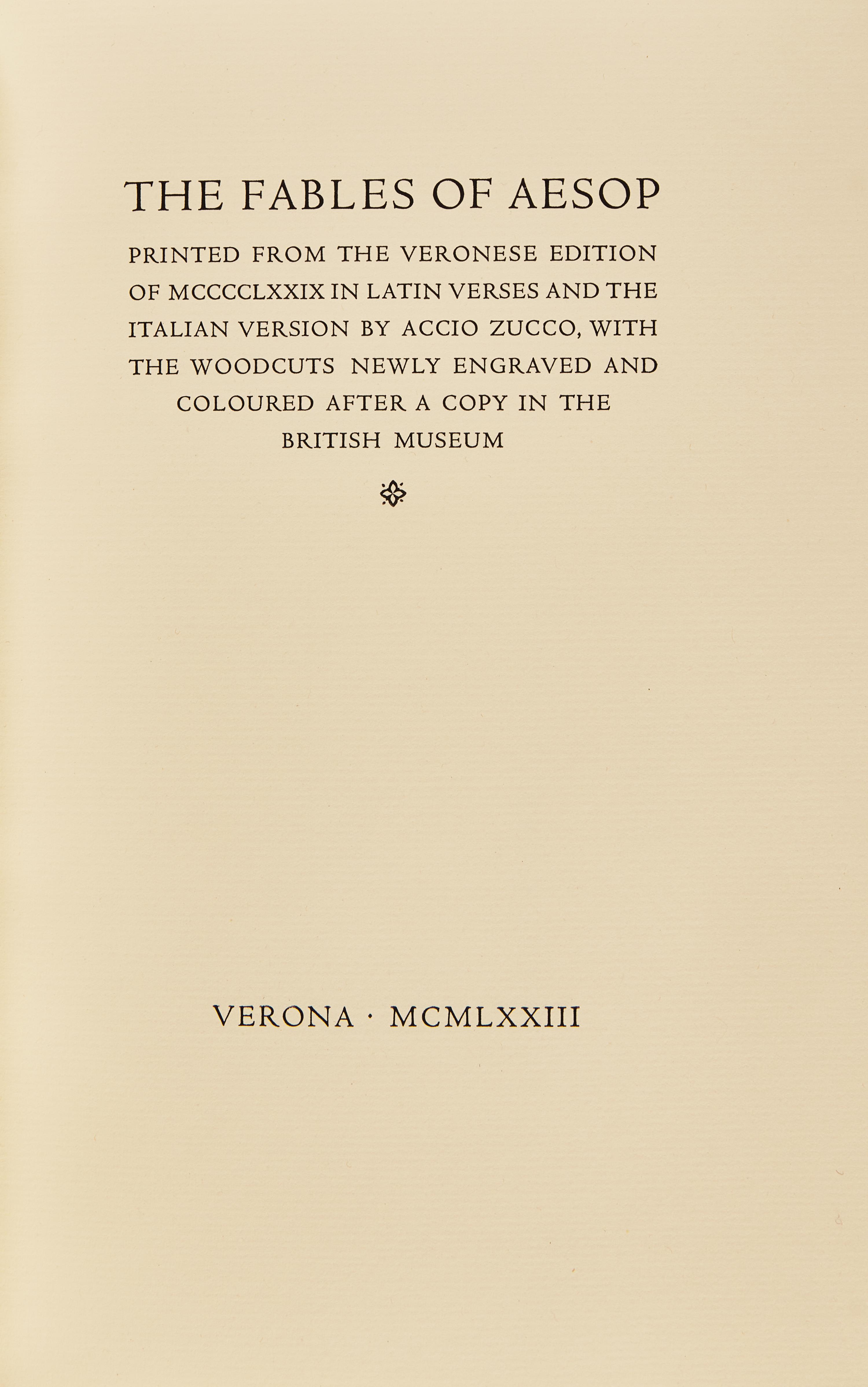 [Officina Bodoni] The Fables of Aesop Printed From the Veronese Edition of MCCCCLXXIX in Latin Verses and the Italian Version by Accio Zucco...