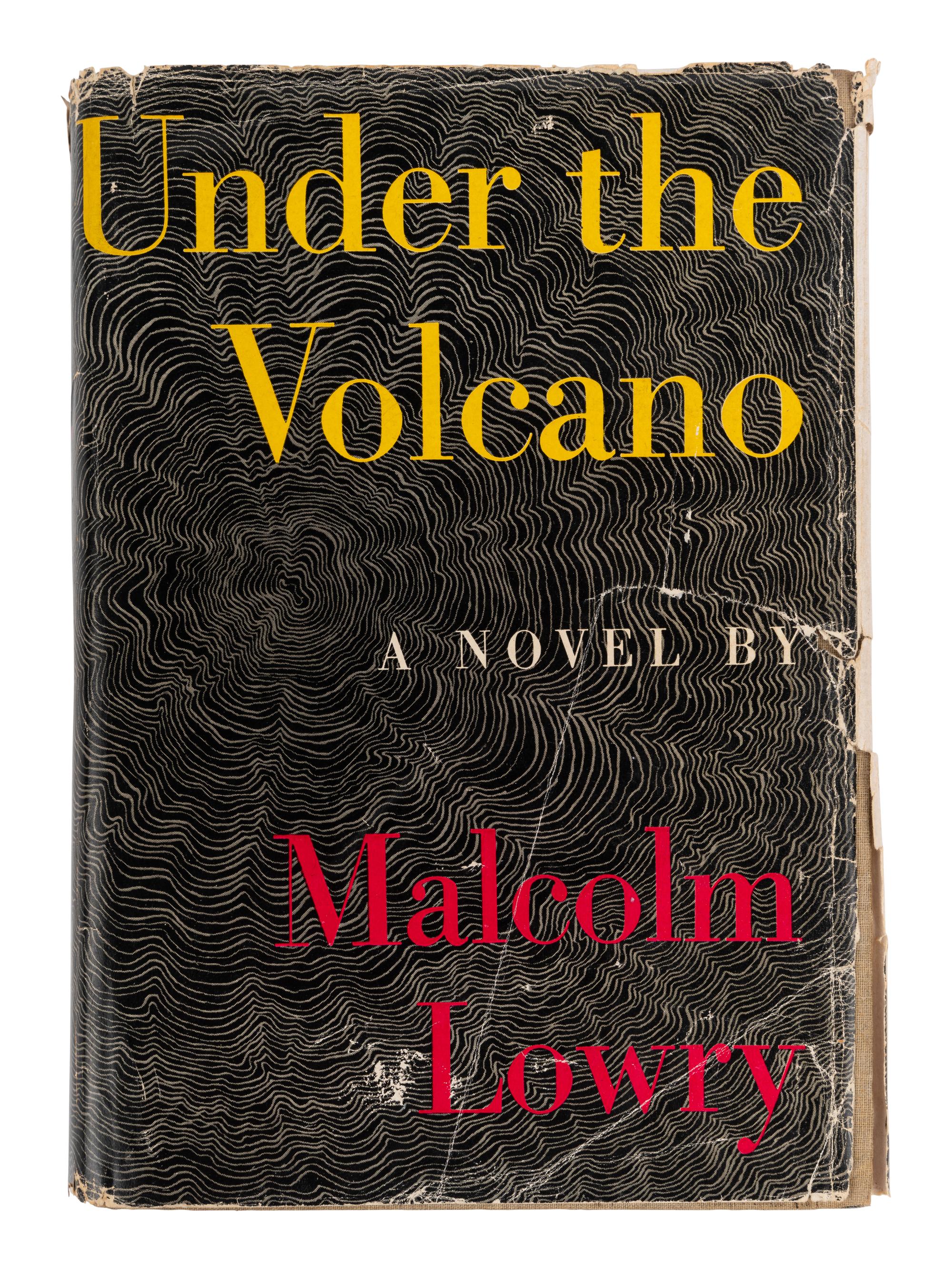 LOWRY, Malcolm (1909-1957). Under the Volcano. New York: Reynal and Hitchcock,1947.