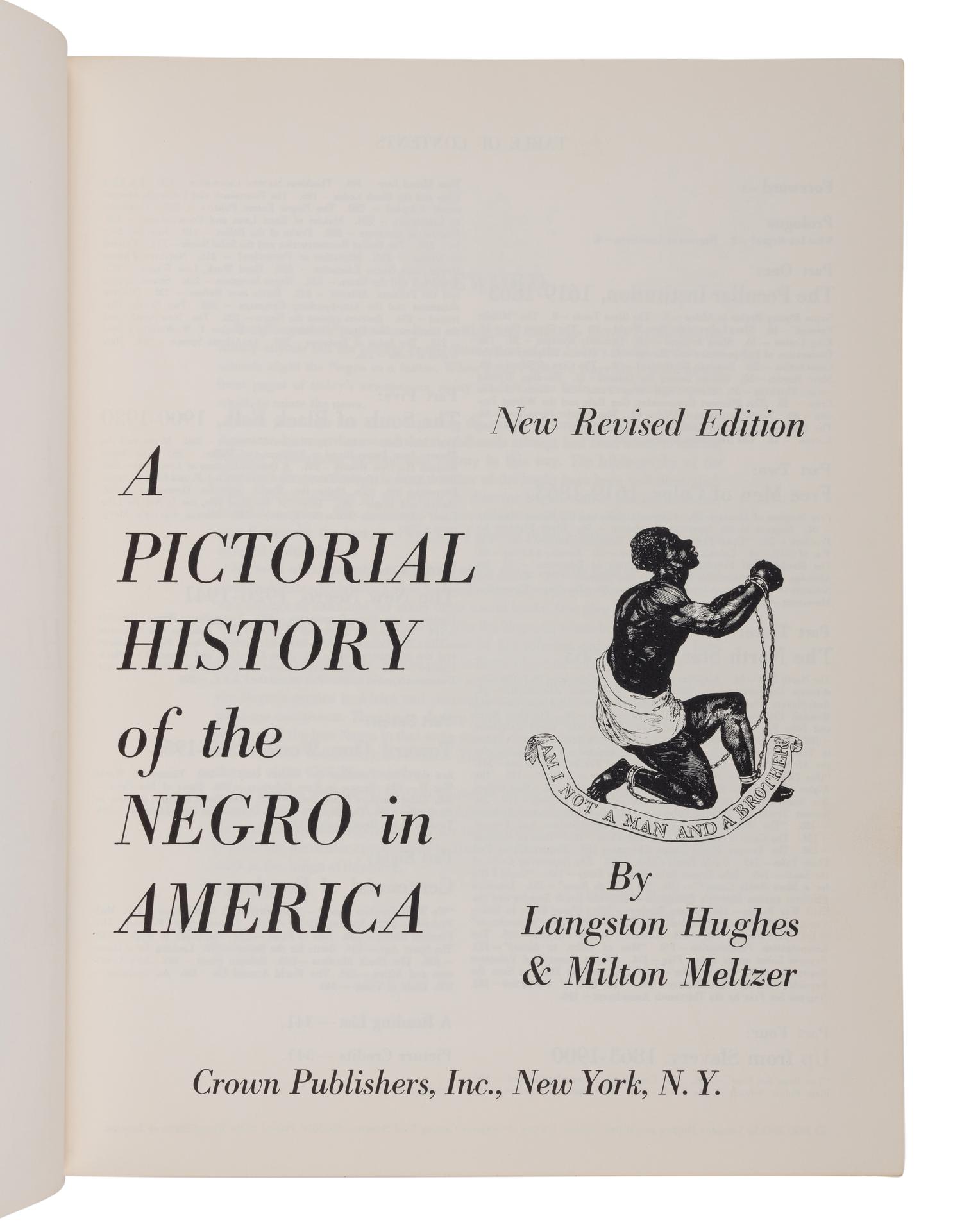 HUGHES, Langston and Milton MELTZER. A Pictorial History of the Negro in America . New York: Crown, 1963.