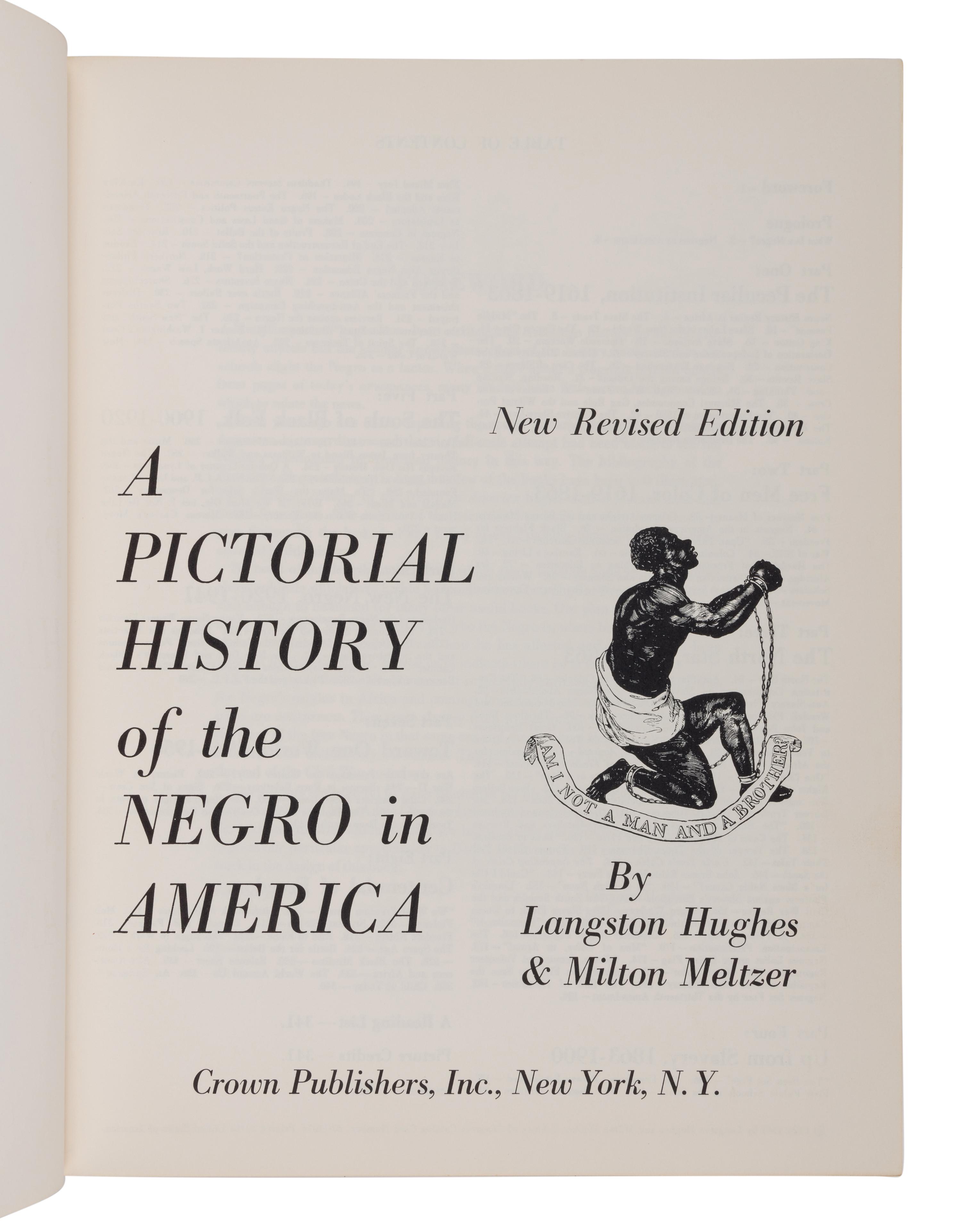 HUGHES, Langston and Milton MELTZER. A Pictorial History of the Negro in America . New York: Crown, 1963.