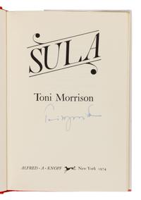 MORRISON, Toni (1931-2019). Sula . New York: Alfred A. Knopf, 1973.