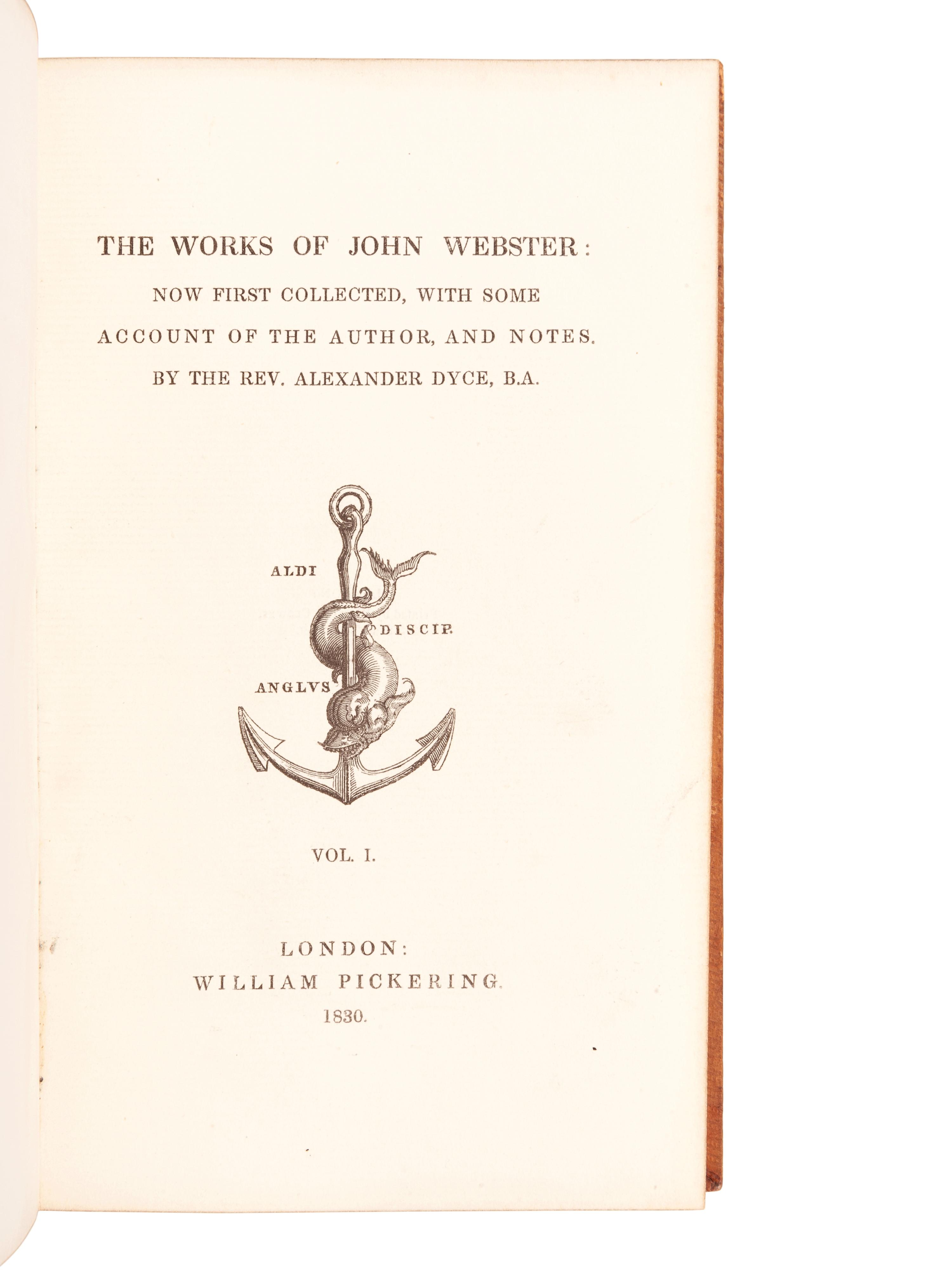 [BINDINGS]. WEBSTER, John (1580?-1625?). Works. London: William Pickering, 1830.
