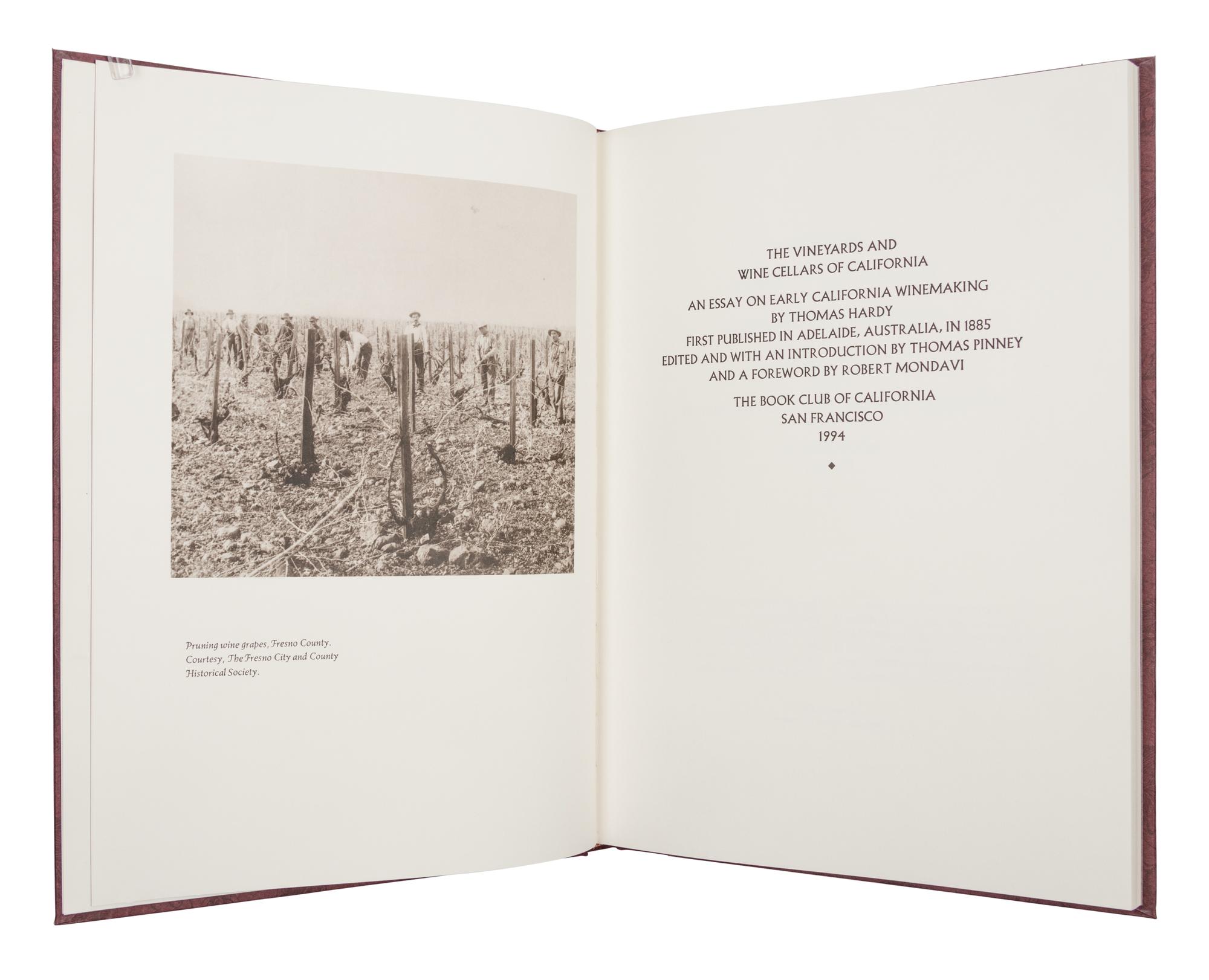 [BOOK CLUB OF CALIFORNIA]. HARDY, Thomas. The Vineyards and Wine Cellars of California . San Francisco: The Book Club of California, 1994.