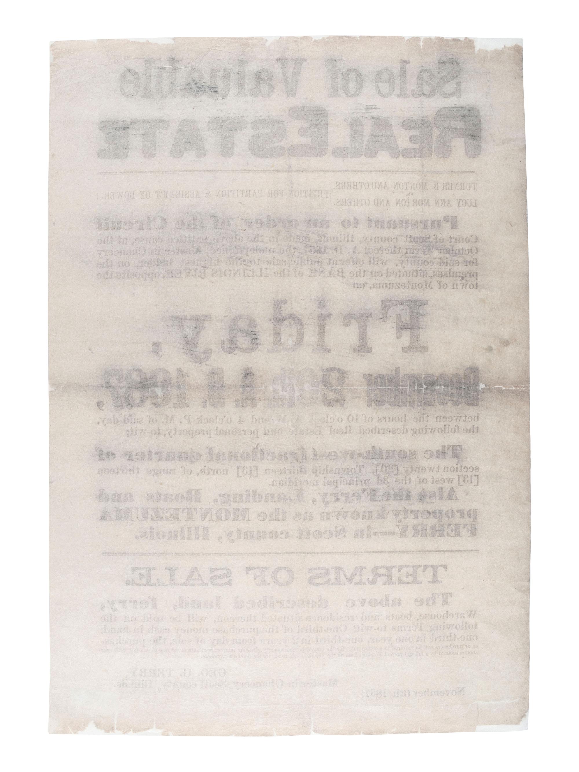 [ILLINOIS]. A group of 3 large nineteenth-century land and estate sale broadsides, comprising: