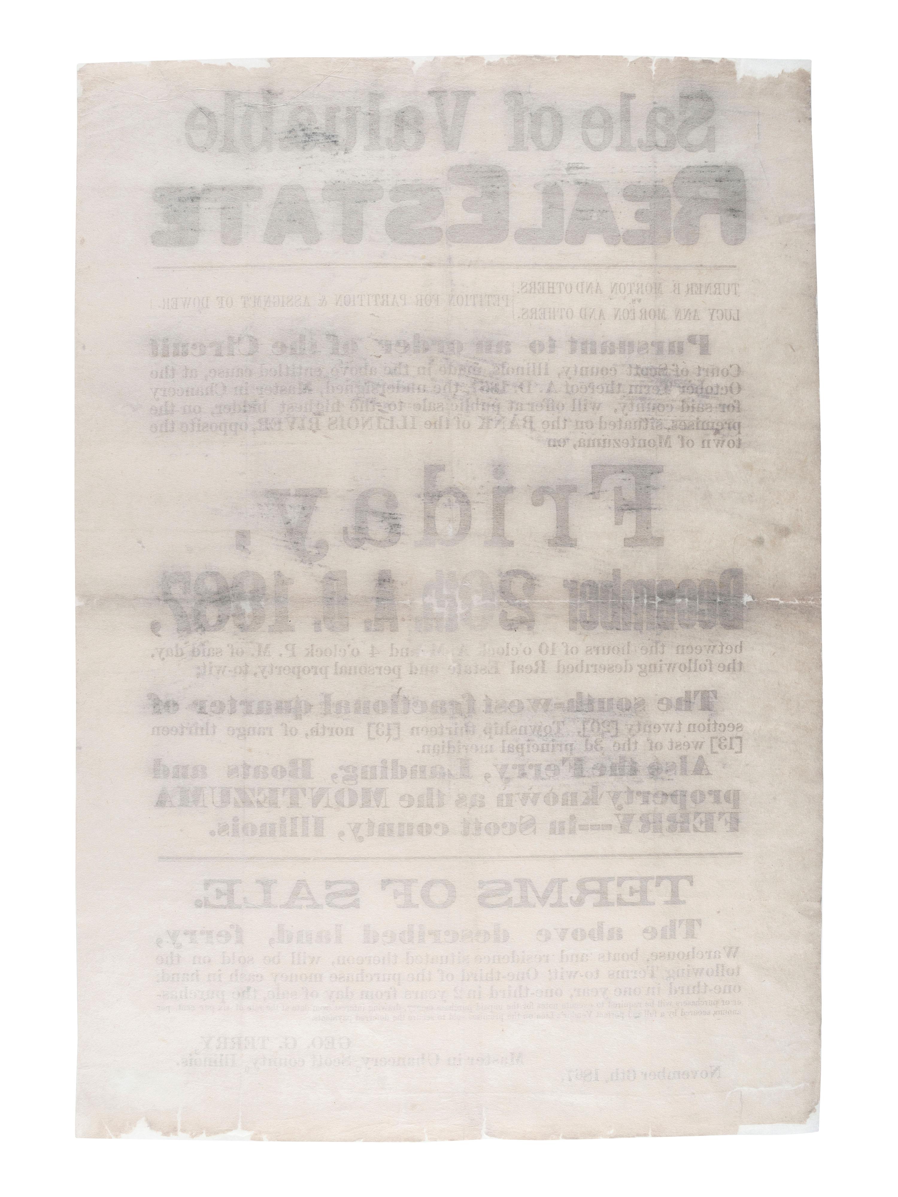 [ILLINOIS]. A group of 3 large nineteenth-century land and estate sale broadsides, comprising: