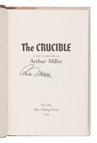 Miller, Arthur (1915-2005). The Crucible. New York: The Viking Press, 1953.