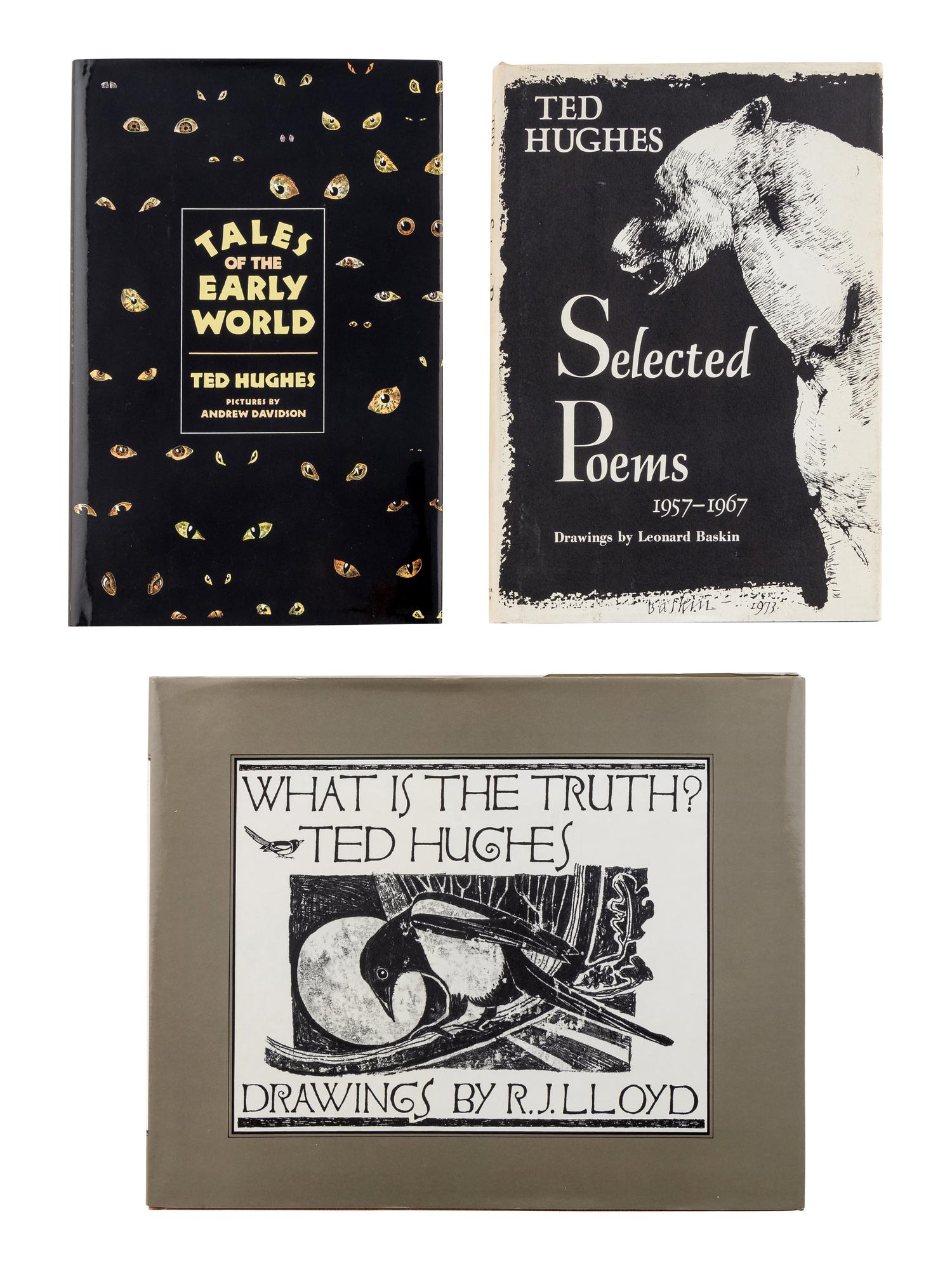 HUGHES, Ted (1930-1998). A group of 3 works by Hughes, ALL FIRST AMERICAN EDITIONS, comprising: