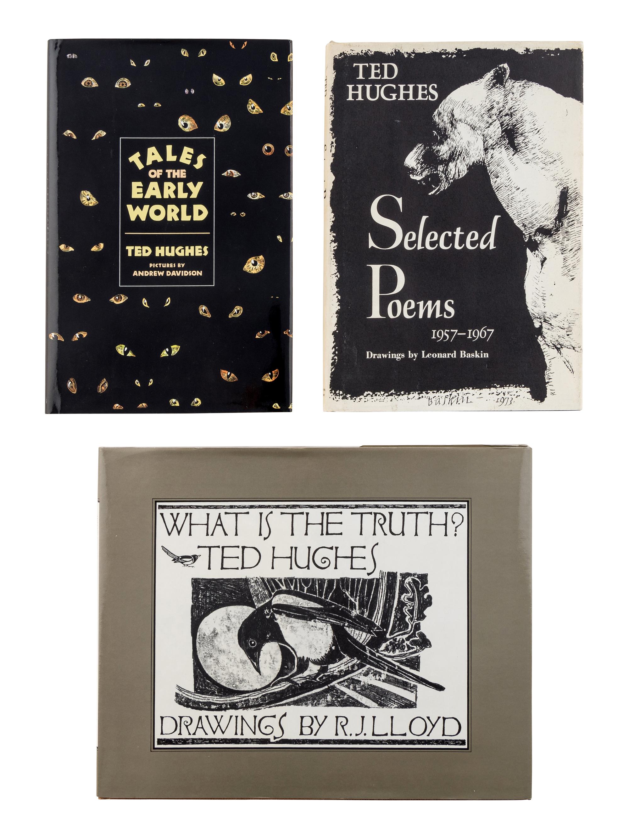 HUGHES, Ted (1930-1998). A group of 3 works by Hughes, ALL FIRST AMERICAN EDITIONS, comprising: