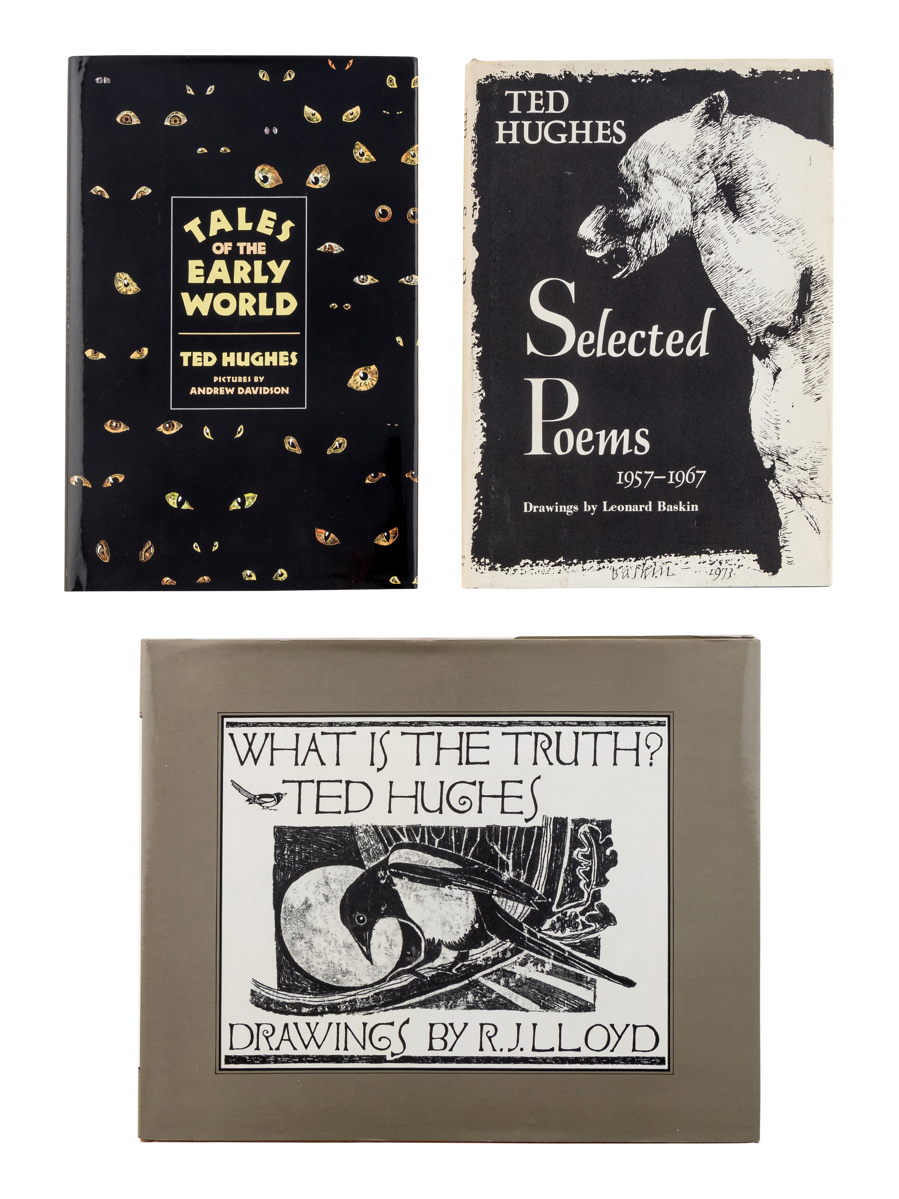 HUGHES, Ted (1930-1998). A group of 3 works by Hughes, ALL FIRST AMERICAN EDITIONS, comprising: