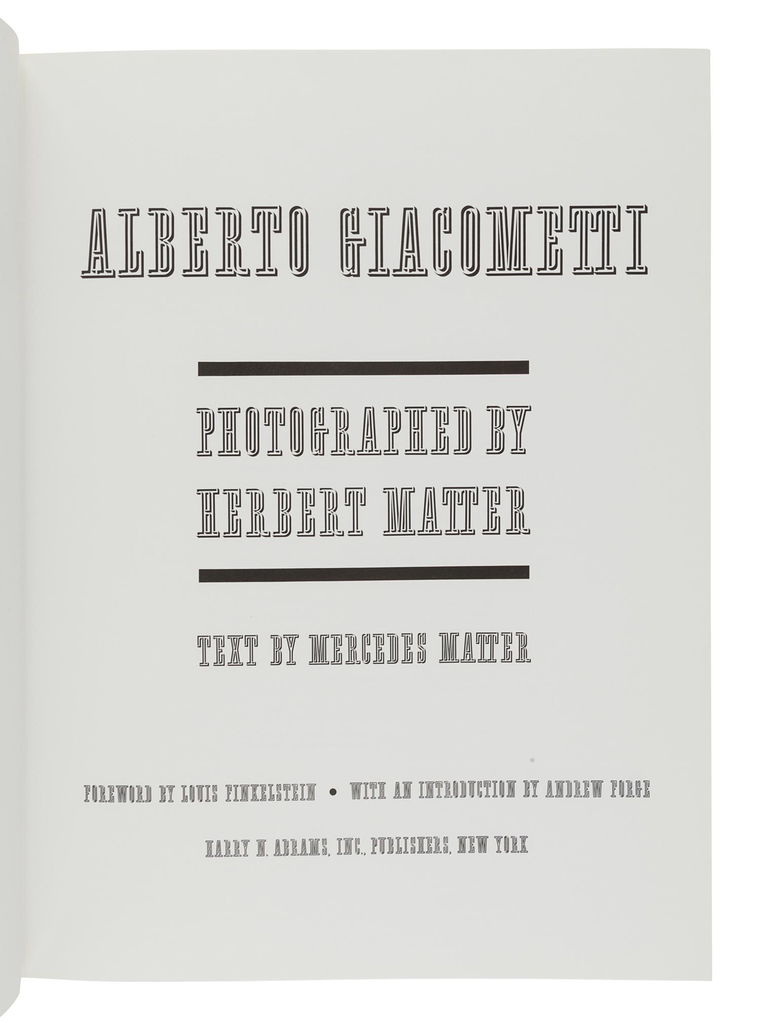 [GIACOMETTI, Alberto (1901-1966).] MATTER, Mercedes and Herbert. Alberto Giacometti. New York: Harry N. Abrams, 1987.