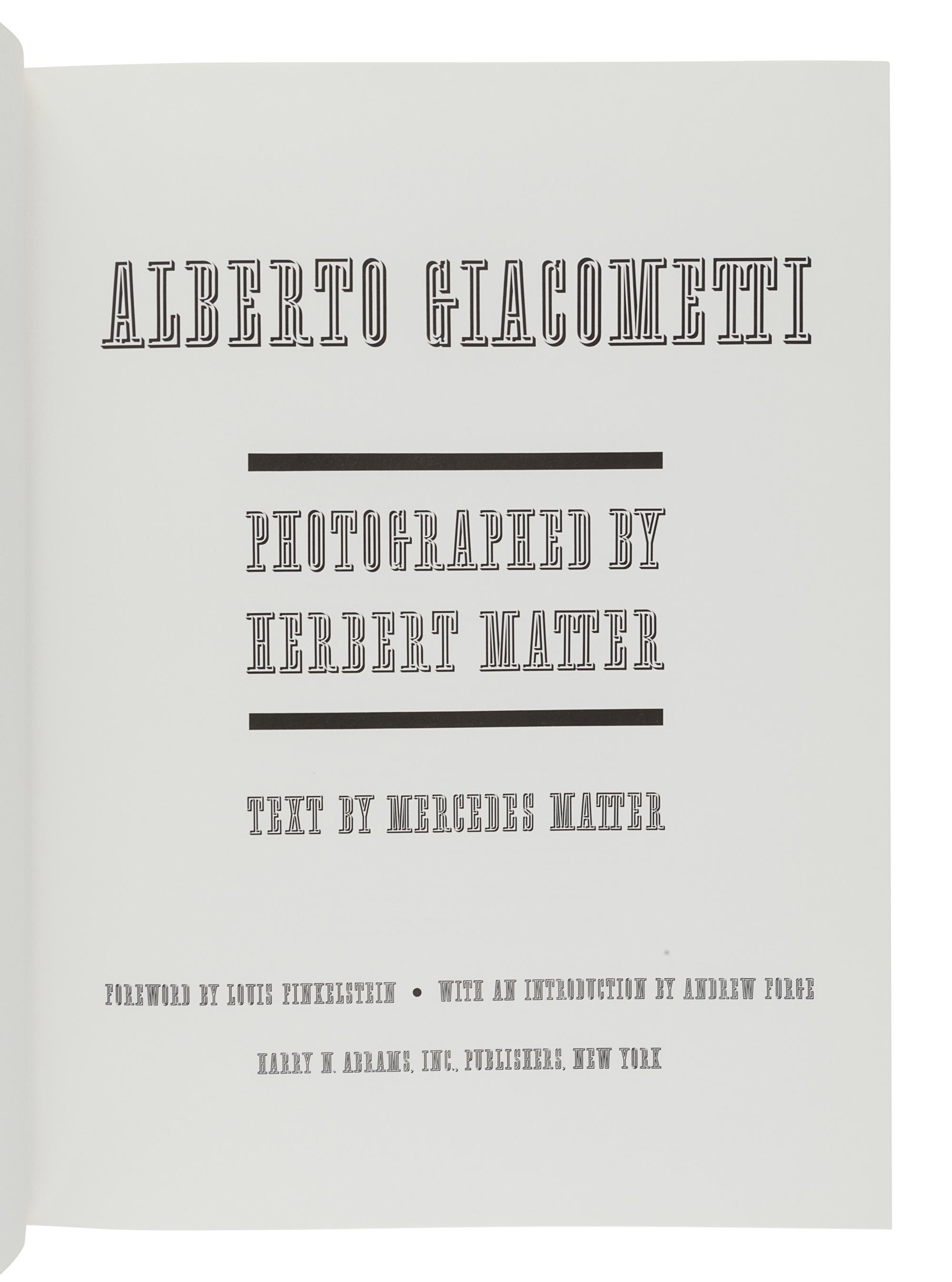 [GIACOMETTI, Alberto (1901-1966).] MATTER, Mercedes and Herbert. Alberto Giacometti. New York: Harry N. Abrams, 1987.