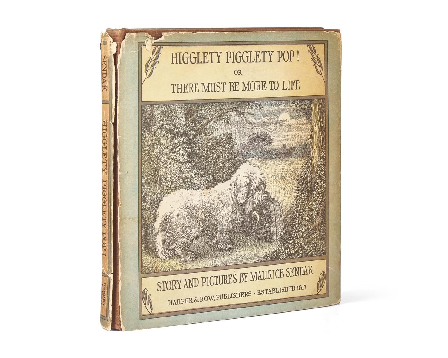 Sendak, Maurice. Higglety Pigglety Pop! Or There Must Be More To Life