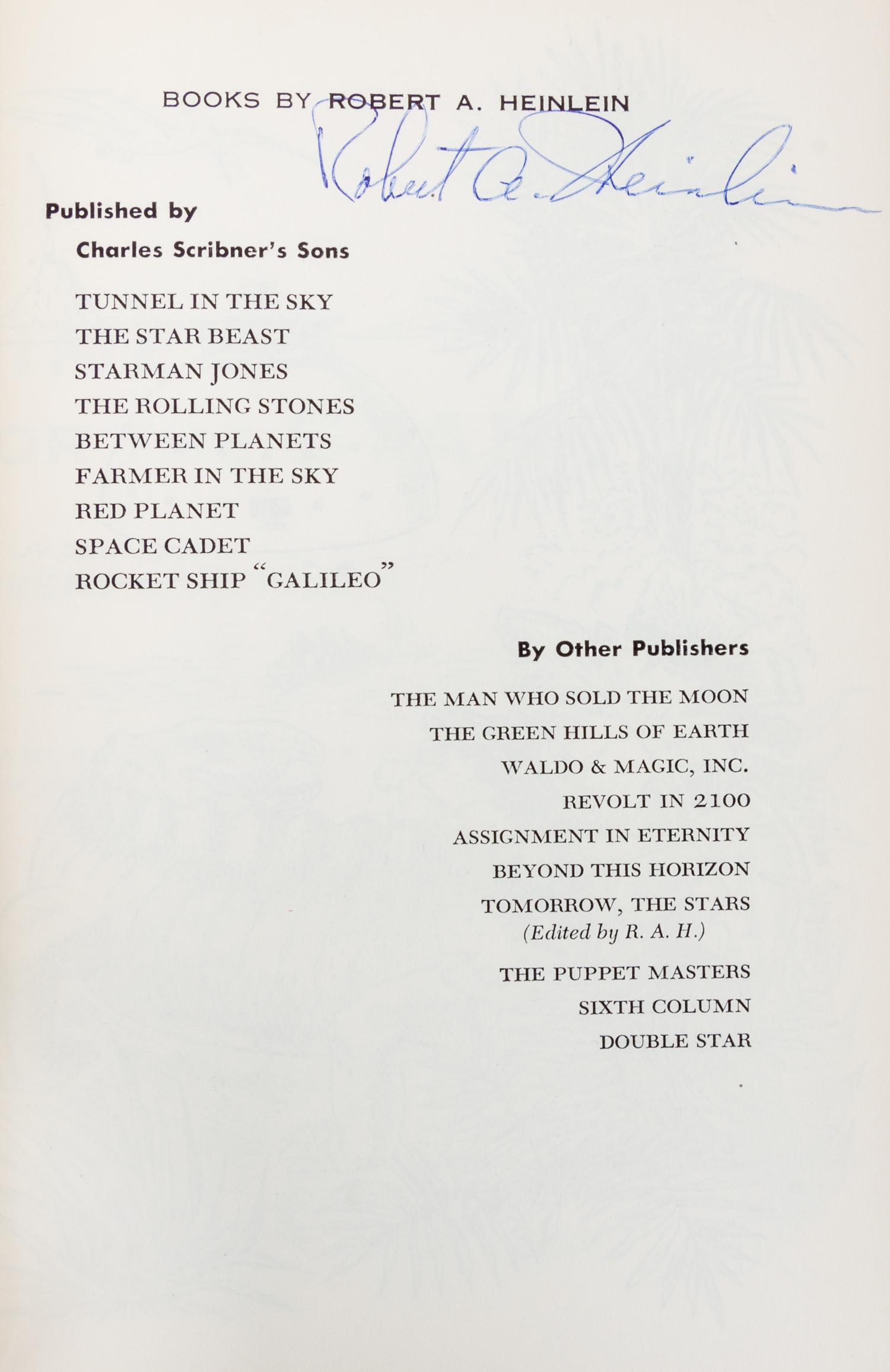 HEINLEIN, ROBERT A. Tunnel in the Sky. New York, 1955. First edition, signed.