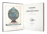 DOLLFUS, Charles (1893-1981); and BOUCHÉ, Henri (1893-1970). Histoire de L'Aéronautique. Paris: L'Illustration, 1932.