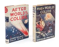 BALMER, EDWIN and PHILIP WYLIE. When Worlds Collide. Philadelphia and New York, 1933. With one other. Both later printings.