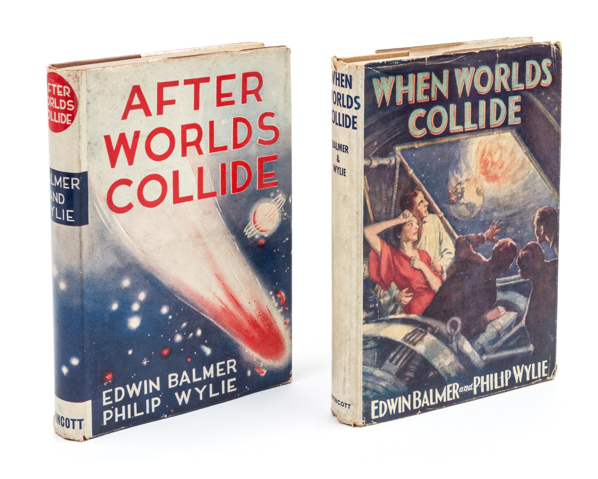 BALMER, EDWIN and PHILIP WYLIE. When Worlds Collide. Philadelphia and New York, 1933. With one other. Both later printings.