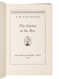 SALINGER, J.D. (1919-2010). The Catcher in the Rye . Boston: Little, Brown and Company, 1951.