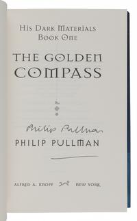 PULLMAN, Philip. [His Dark Materials trilogy:] The Golden Compass . — The Subtle Knife . — The Amber Spyglass . New York: Alfred A. Knopf, 1996-1997-2000.