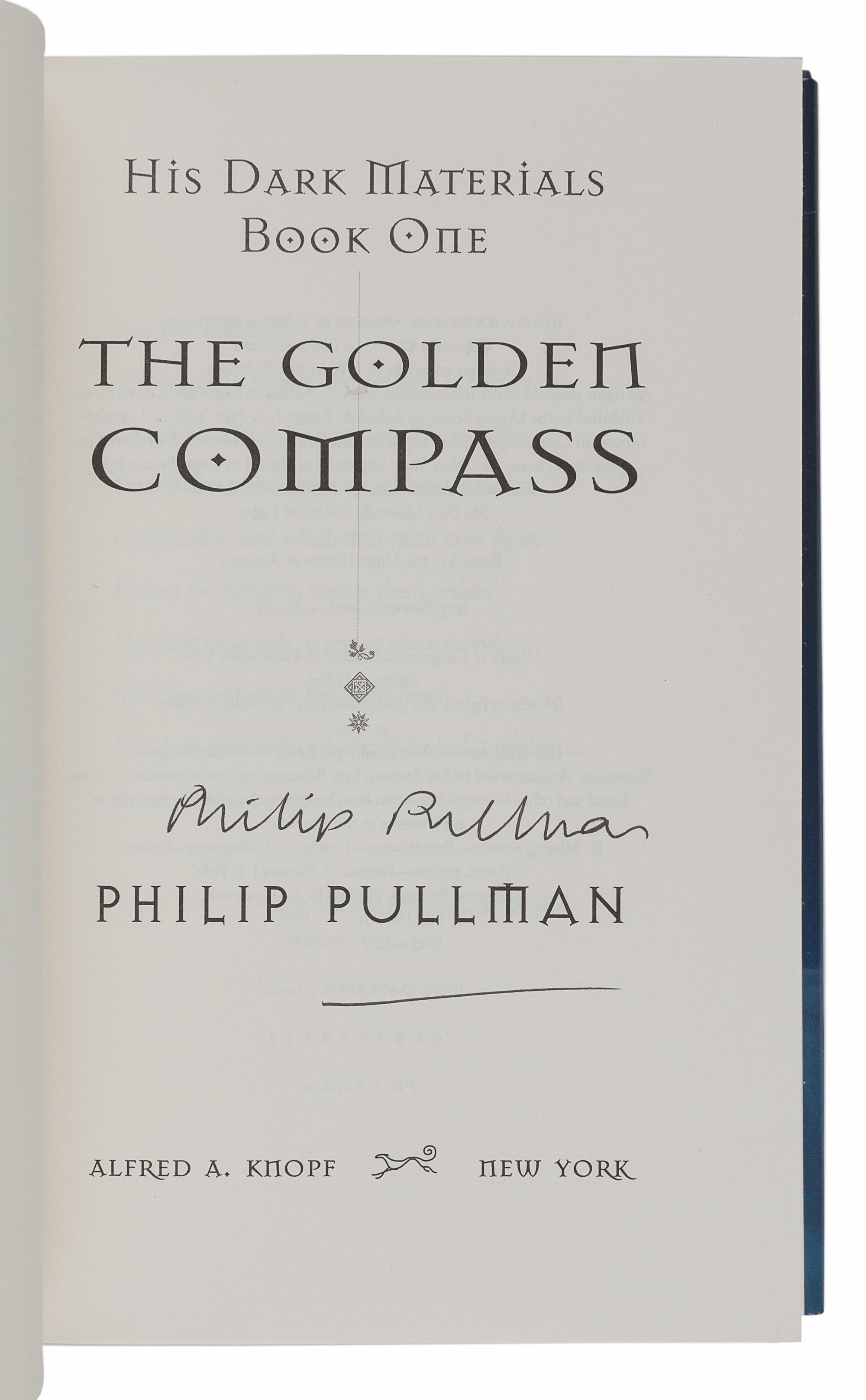 PULLMAN, Philip. [His Dark Materials trilogy:] The Golden Compass . — The Subtle Knife . — The Amber Spyglass . New York: Alfred A. Knopf, 1996-1997-2000.