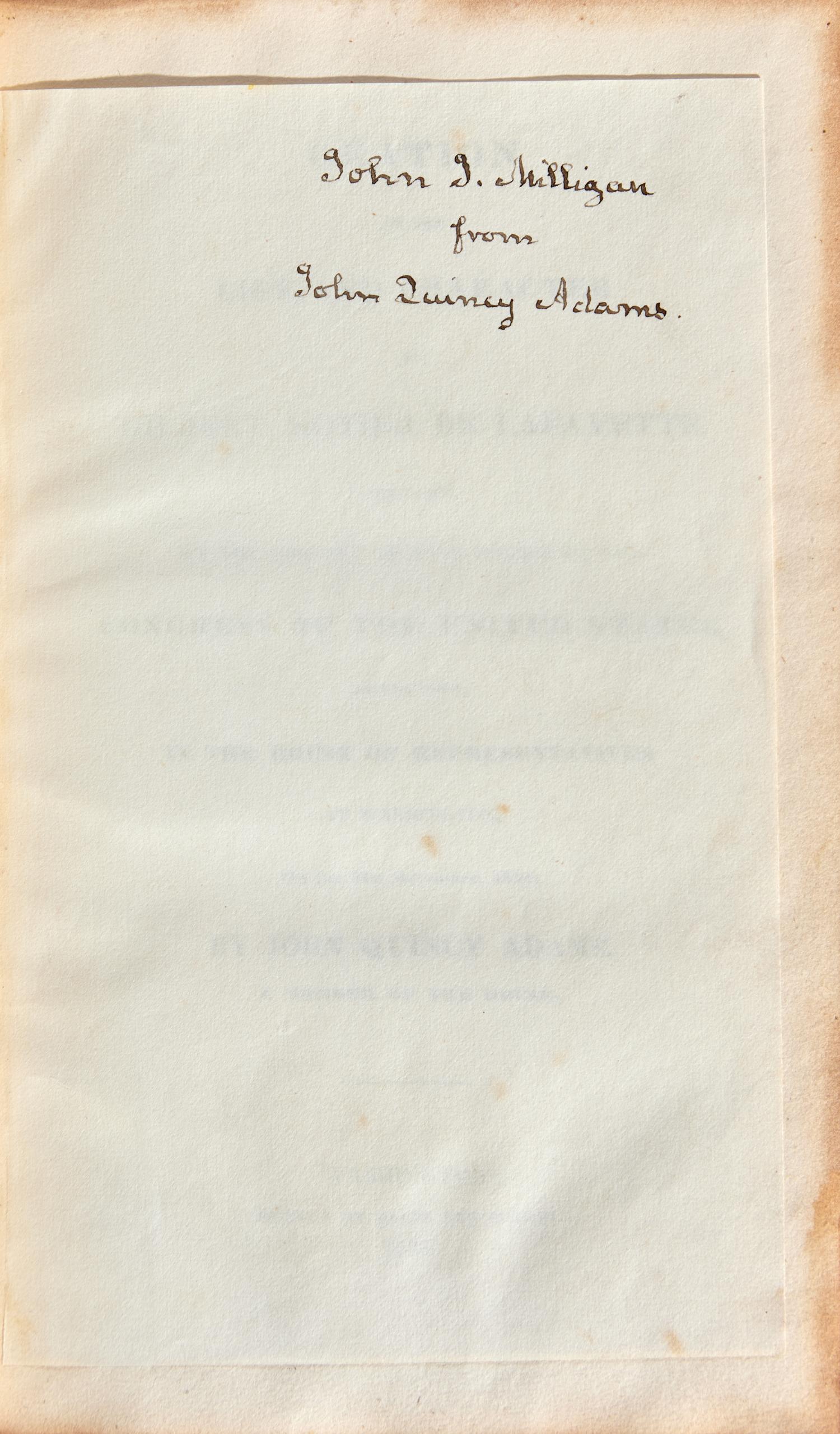 [Americana] Adams, John Quincy. Oration on the Life and Character of Gilbert Motier de Lafayette. Delivered at the Request of Both Houses of the Congress of the United States, Before Them, in the House of Representatives at Washington, On the 31st December, 1834