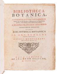 SÉGUIER, François (1703-1784). Bibliotheca Botanica sive catalogus auctorum et librorum omnium qui de re botanica...tractant . The Hague: Jean Neaulme, 1740.