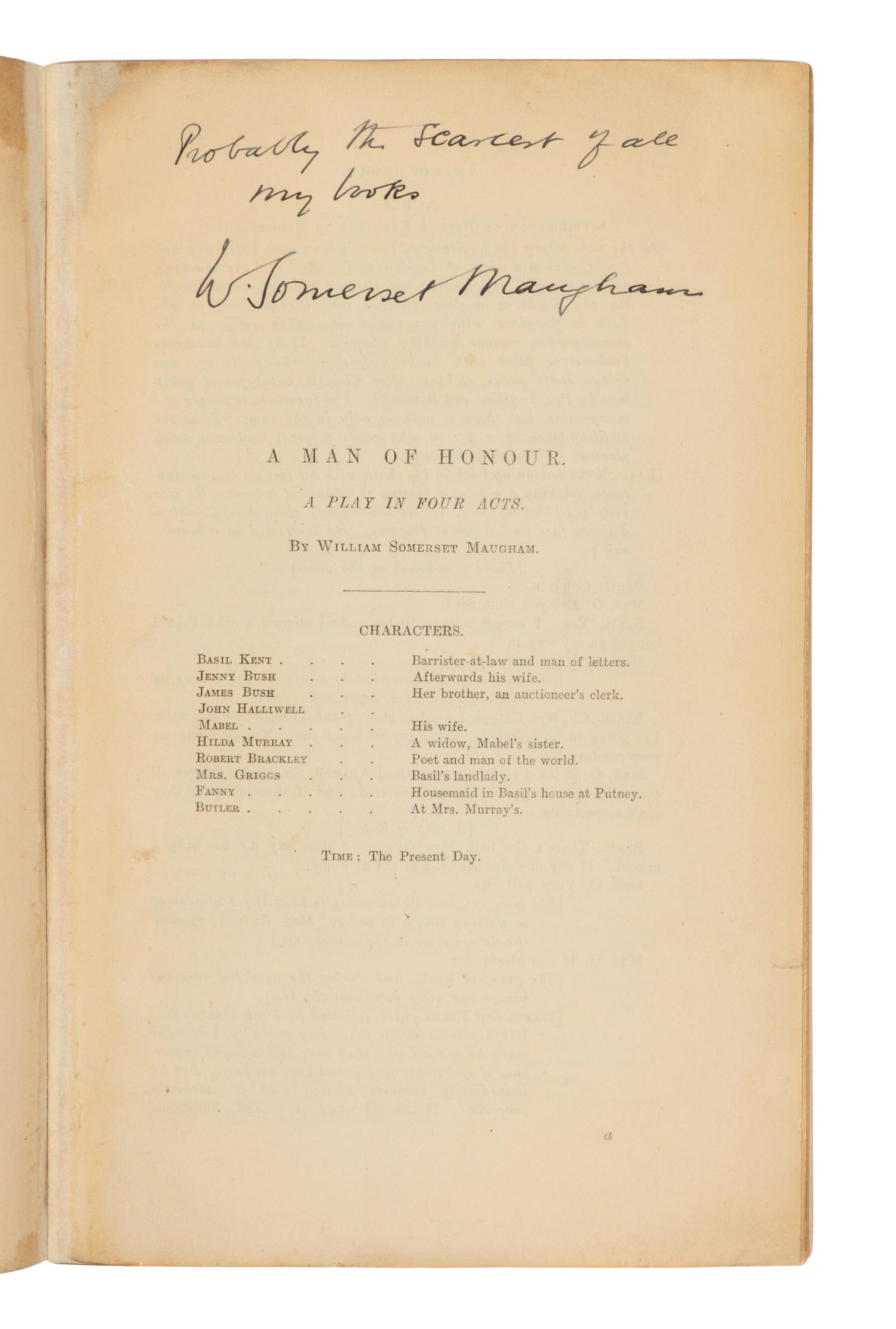 MAUGHAM, W. Somerset (1874-1965). A Man of Honour. A Play in Four Acts . London: Chapman and Hall, 1903.
