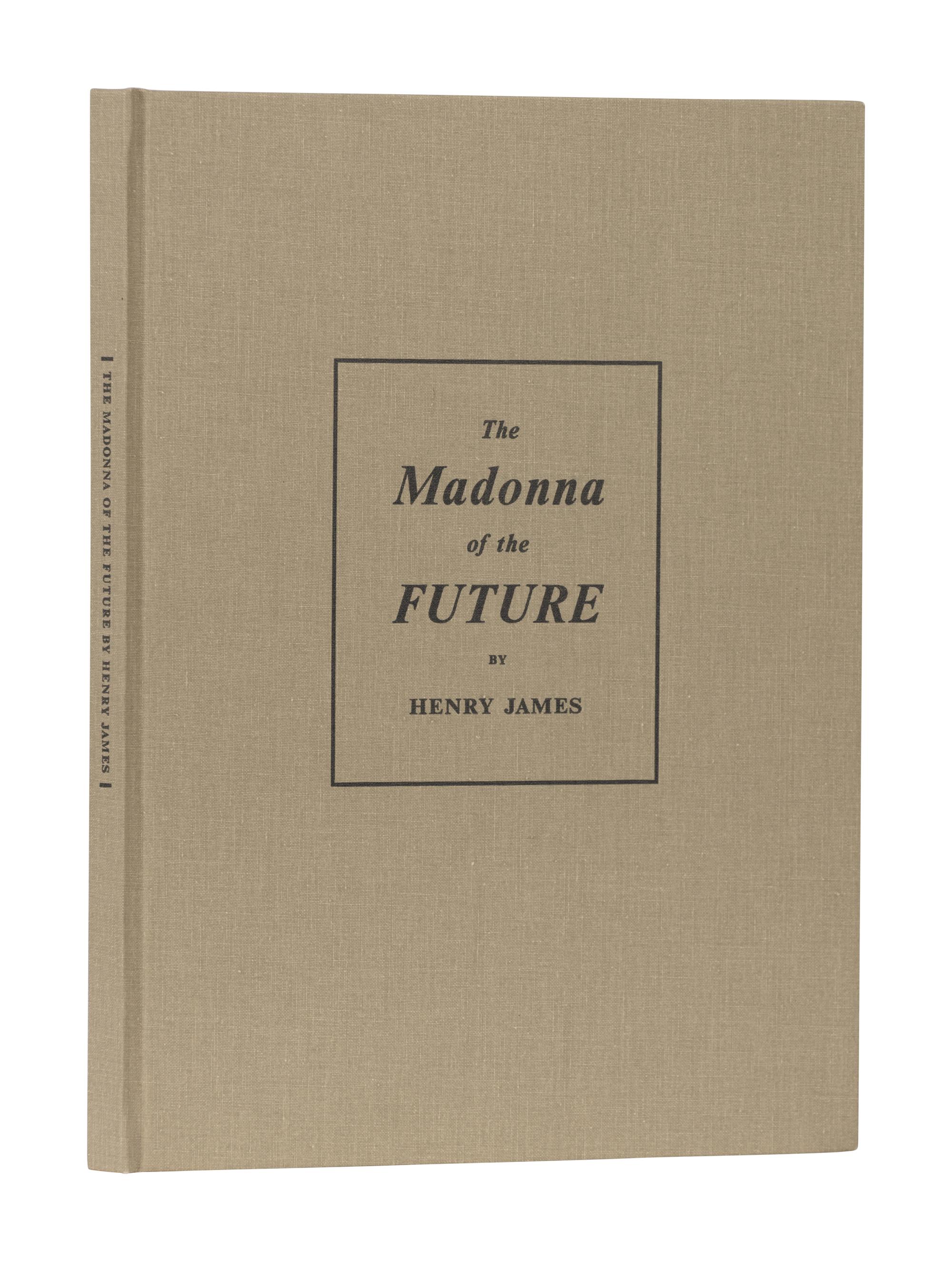 [ARION PRESS]. JAMES, Henry (1843-1916). The Madonna of the Future . San Francisco: The Arion Press, 1997.