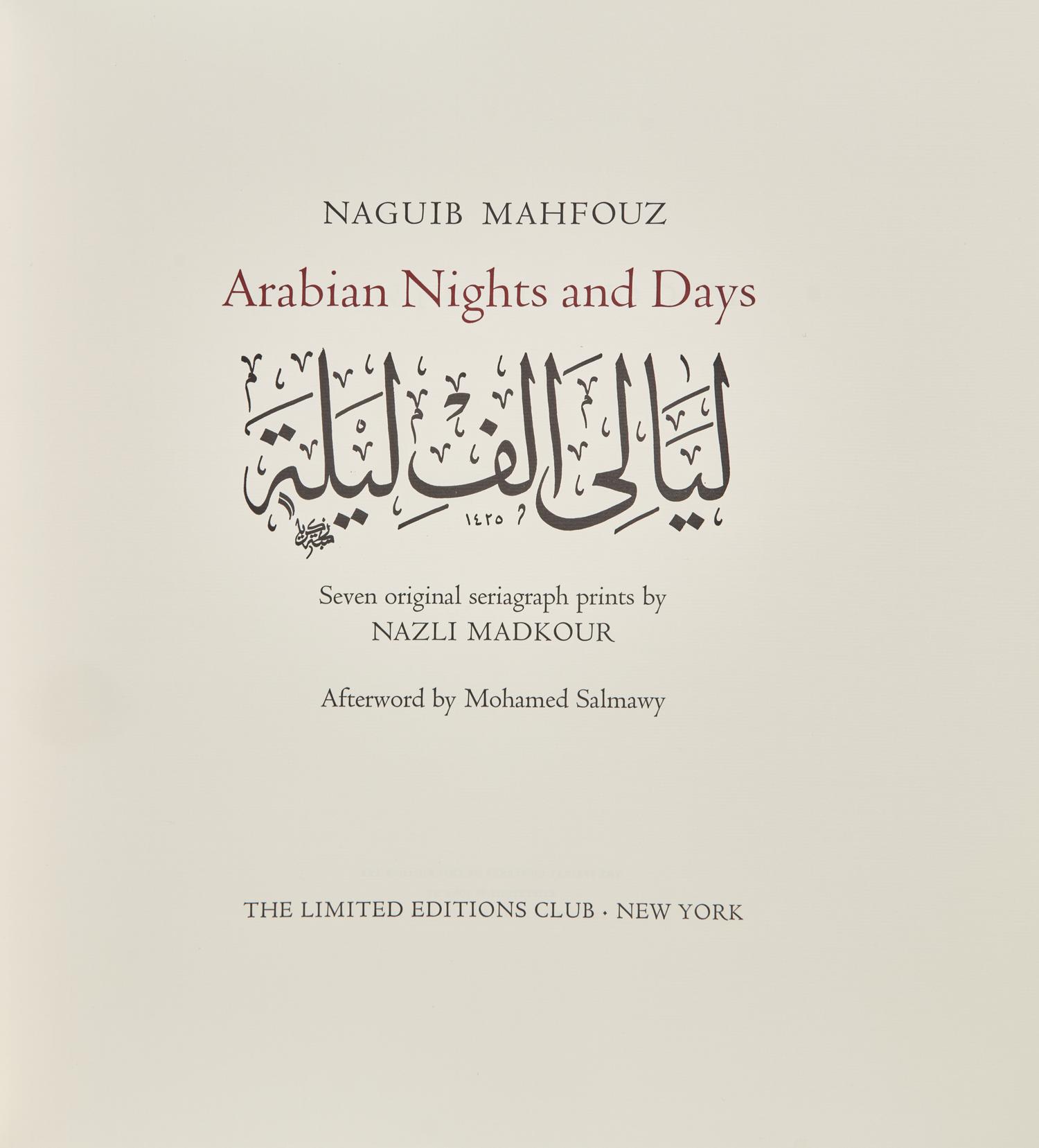 [LIMITED EDITIONS CLUB]. MAHFOUZ, Naguib (1911-2006). Arabian Nights and Days. New York: The Limited Editions Club, [2005].