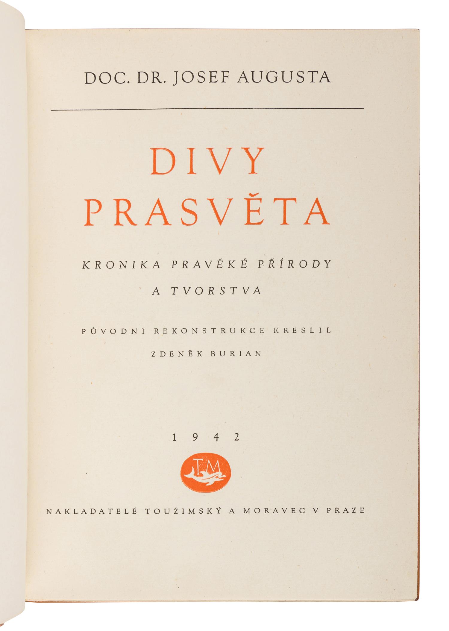 [SOBOTA, Jan (1939-2012), binder, his copy]. AUGUSTA, Josef (1903-1968). Divy Prasveta . Prague: Touzimsky & Moravec, 1942.