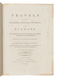 [Travel & Exploration]. Coxe, William (1748-1828). Travels into Poland, Russia, Sweden, and Denmark . London: J. Nichols for T. Cadell, 1784.
