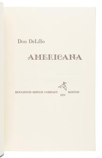 DELILLO, Don (b. 1936). Americana . Boston: Houghton Mifflin Company, 1971.