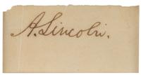 LINCOLN, Abraham (1809-1865). Signature ("A. Lincoln") cut from a document. N.d.