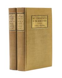 PERSHING, JOHN J. My Experiences in the World War. New York, 1931. 2 vols. Autograph edition, signed by Pershing.