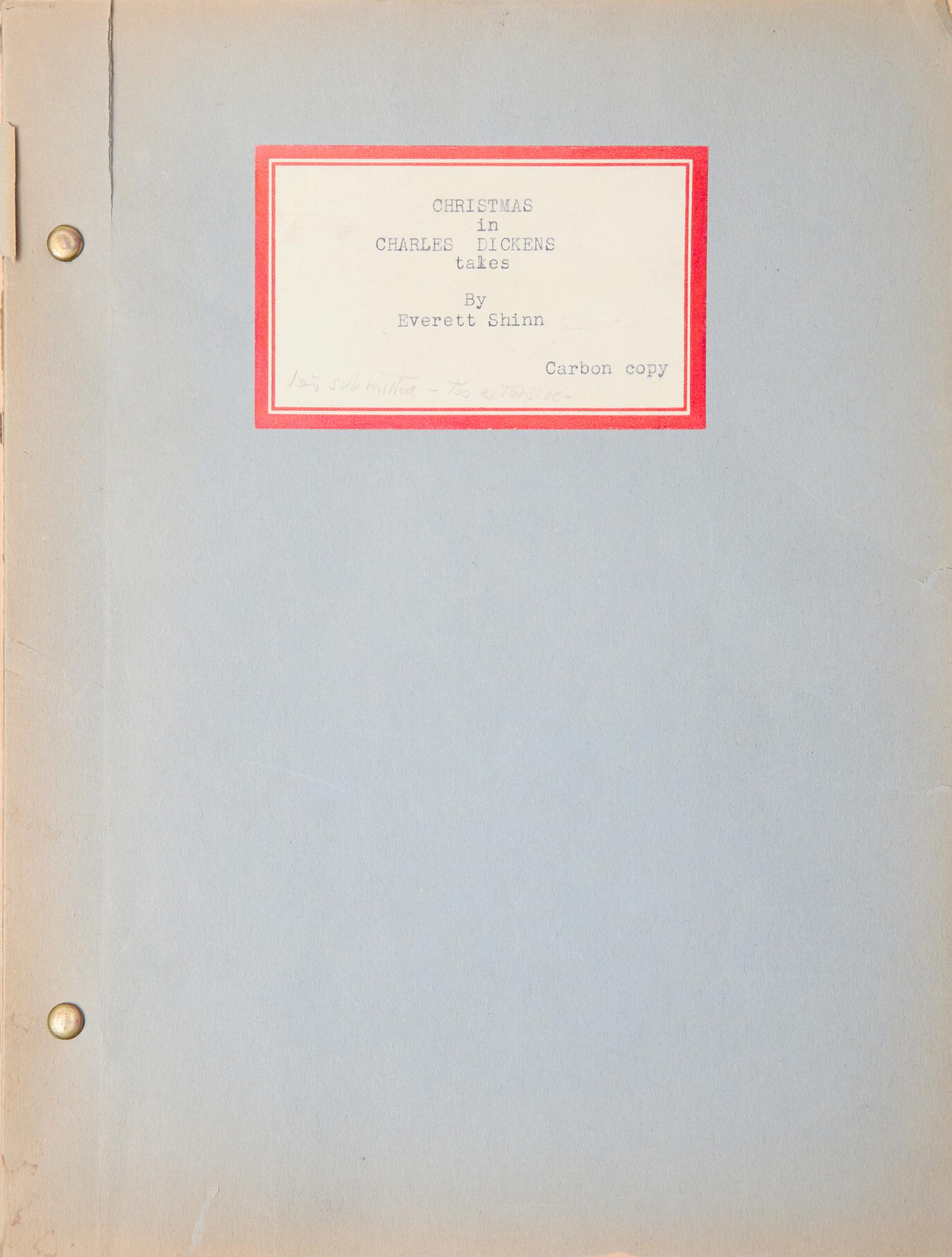 [Christmas] Shinn, Everett. Original Corrected Typescript for "Christmas in Charles Dickens Tales"