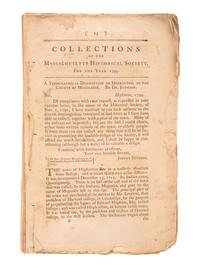 [POLITICS]. Six issues Collections of the Massachusetts Historical Society, including three inscribed by General Benjamin Lincoln (1733-1810) .