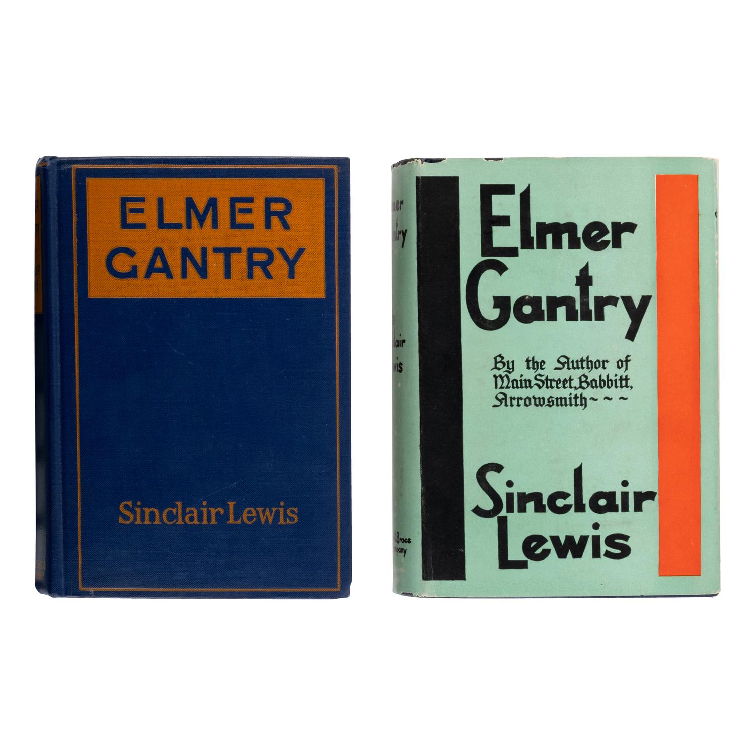 Lewis, Sinclair (1885-1951). Elmer Gantry . New York: Harcourt, Brace, & Co., 1927.