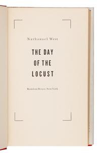 West, Nathanael (1903-1940). The Day of the Locust . New York: Random House, [1939].