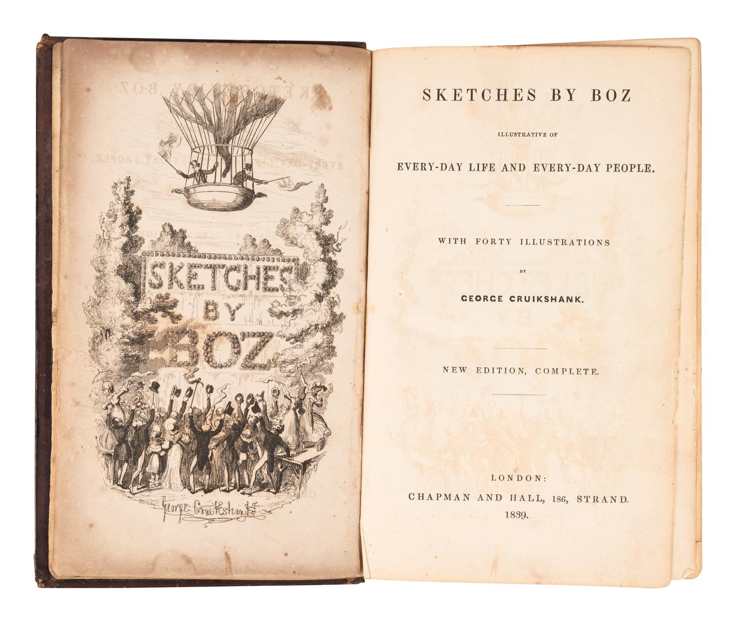 DICKENS, Charles (1812-1870). Sketches by Boz... New Edition, Complet e. London: Chapman and Hall, 1839.