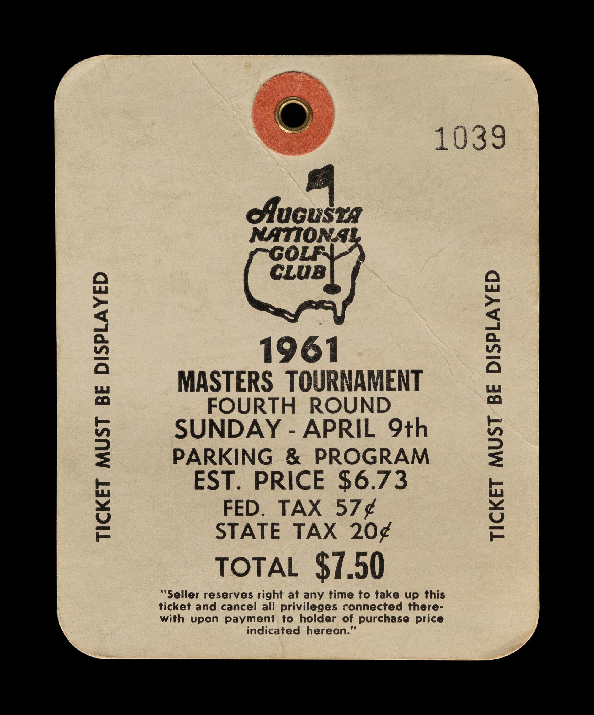 A 1961 Masters Golf Tournament Augusta National Ticket (Gary Player's First Championship)