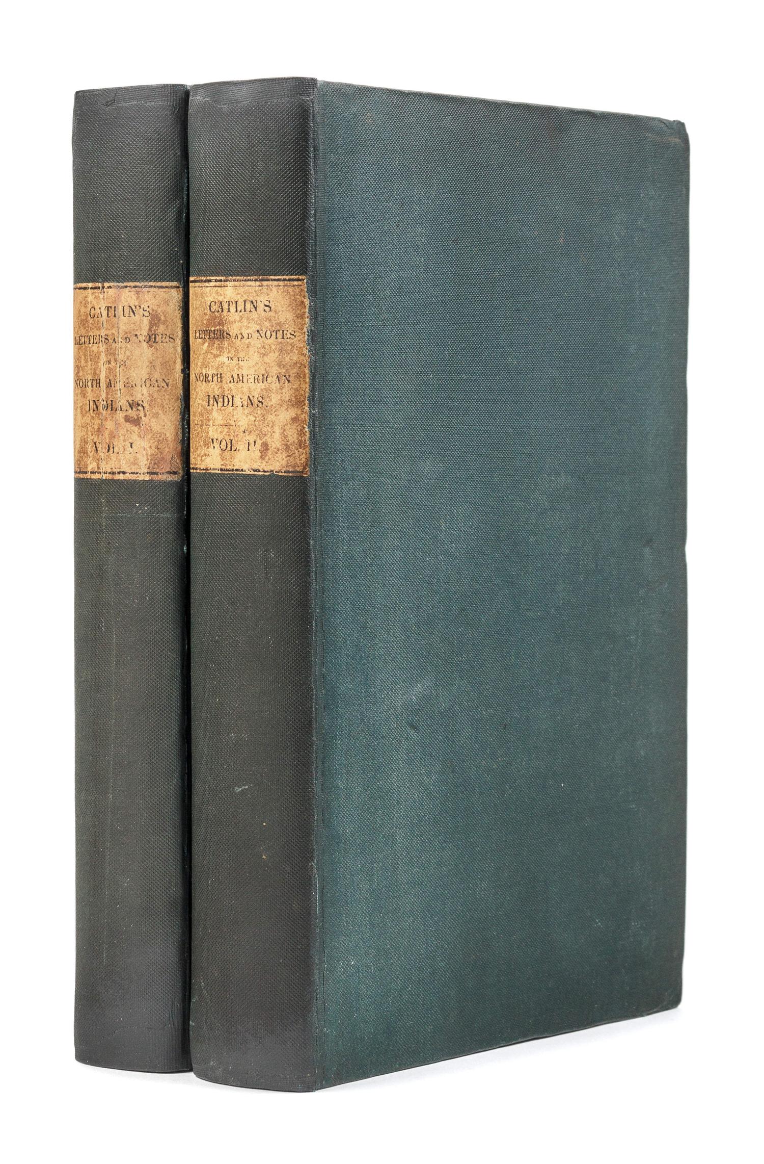 CATLIN, George (1796-1872). Letters and Notes on the Manners, Customs, and Condition of the North American Indians . London: Published by the Author, 1841.