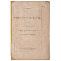 Very Rare 1861 New Orleans Imprint, Opinion of Chief Justice Taney in the Case of Ex Parte John Merryman