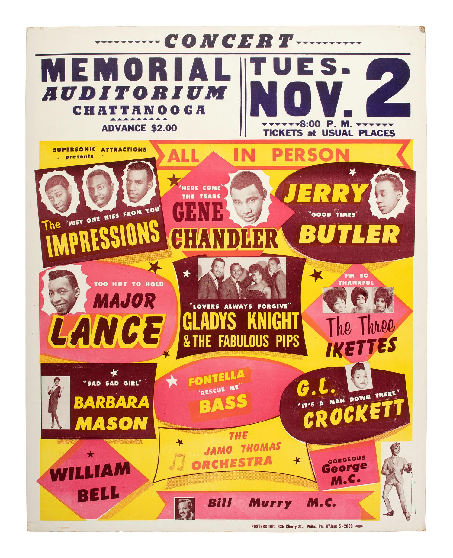 [MUSIC]. Poster promoting The Impressions, Gene Chandler, Jerry Butler, Gladys Knight & The Fabulous Pips, and other musical groups performing at the Memorial Auditorium, Chattanooga, TN. Philadelphia, PA: Posters Inc. 2 November [1965].