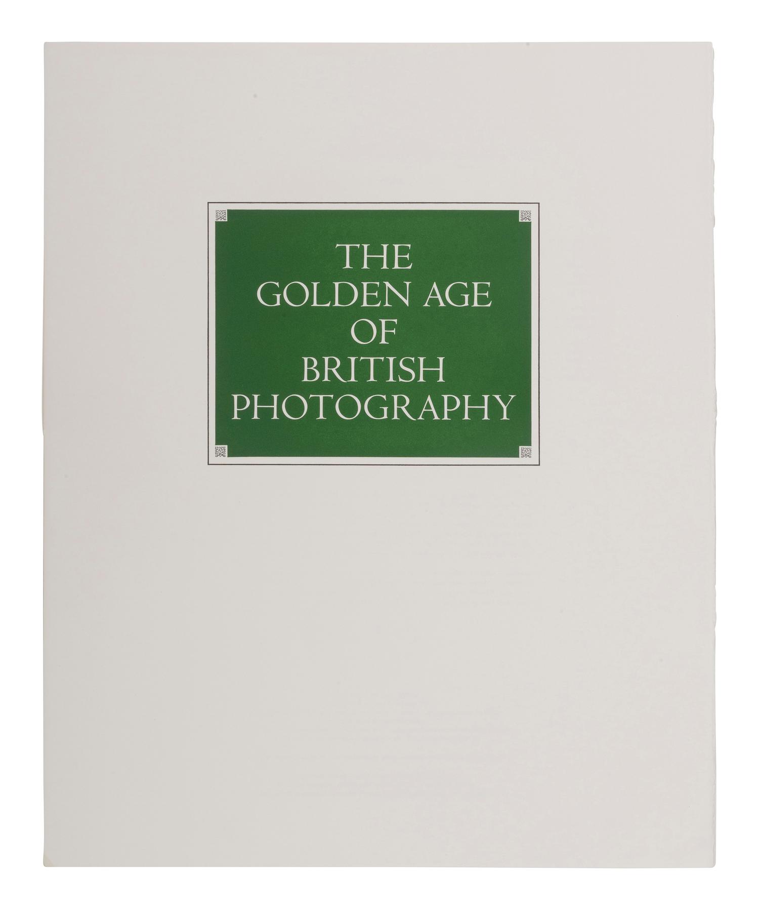 [EARLY PHOTO.] The Golden Age of British Photography Portfolio, 1845–1884 ; printed 1985 (partial).