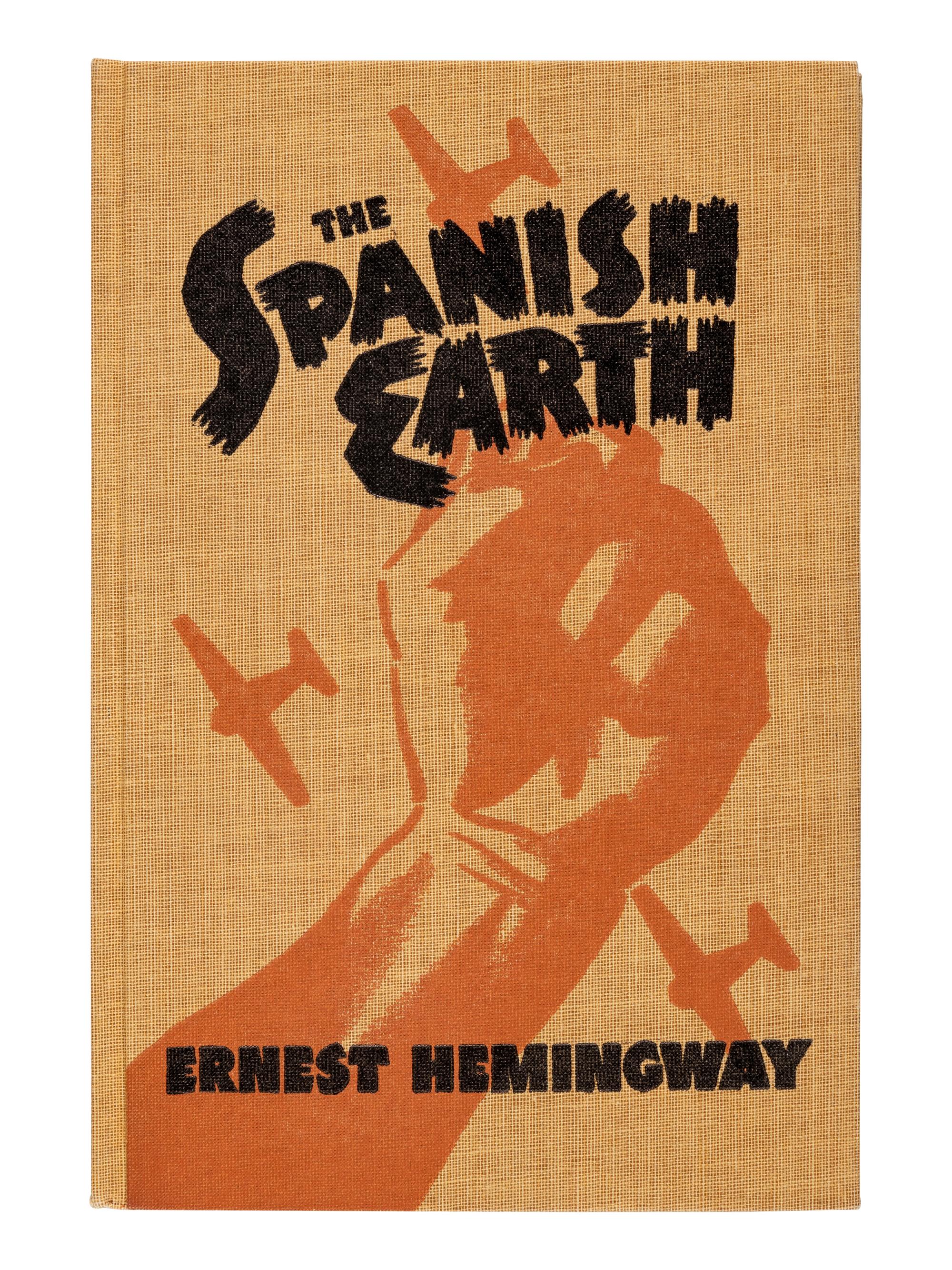 HEMINGWAY, Ernest (1899-1961). The Spanish Earth . Cleveland: J.B. Savage Company, 1938.