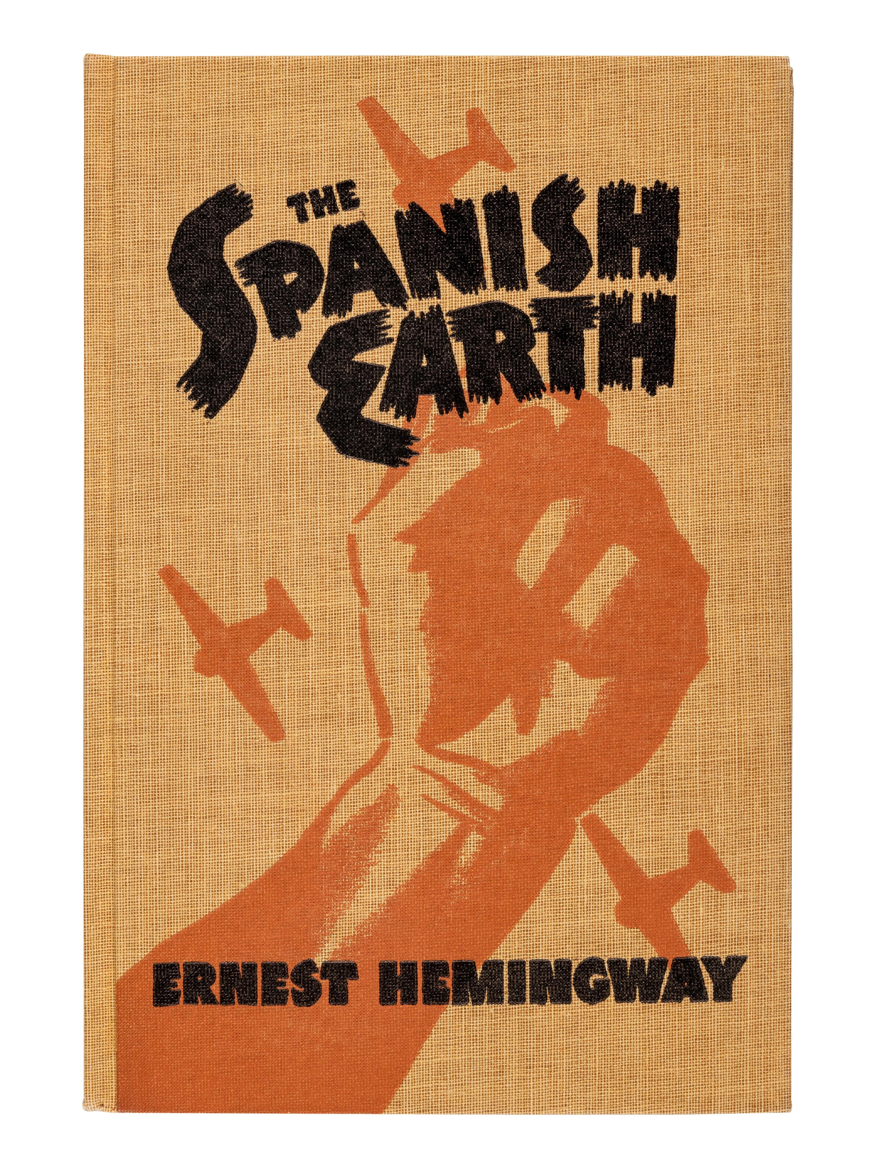 HEMINGWAY, Ernest (1899-1961). The Spanish Earth . Cleveland: J.B. Savage Company, 1938.