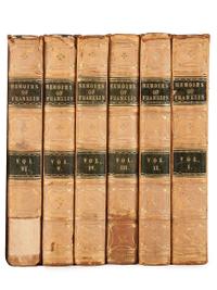 American Biography & History FRANKLIN, Benjamin (1706-1790). Memoirs of the Life and Writings of... William Temple Franklin, editor. London: Henry Colburn, 1818.