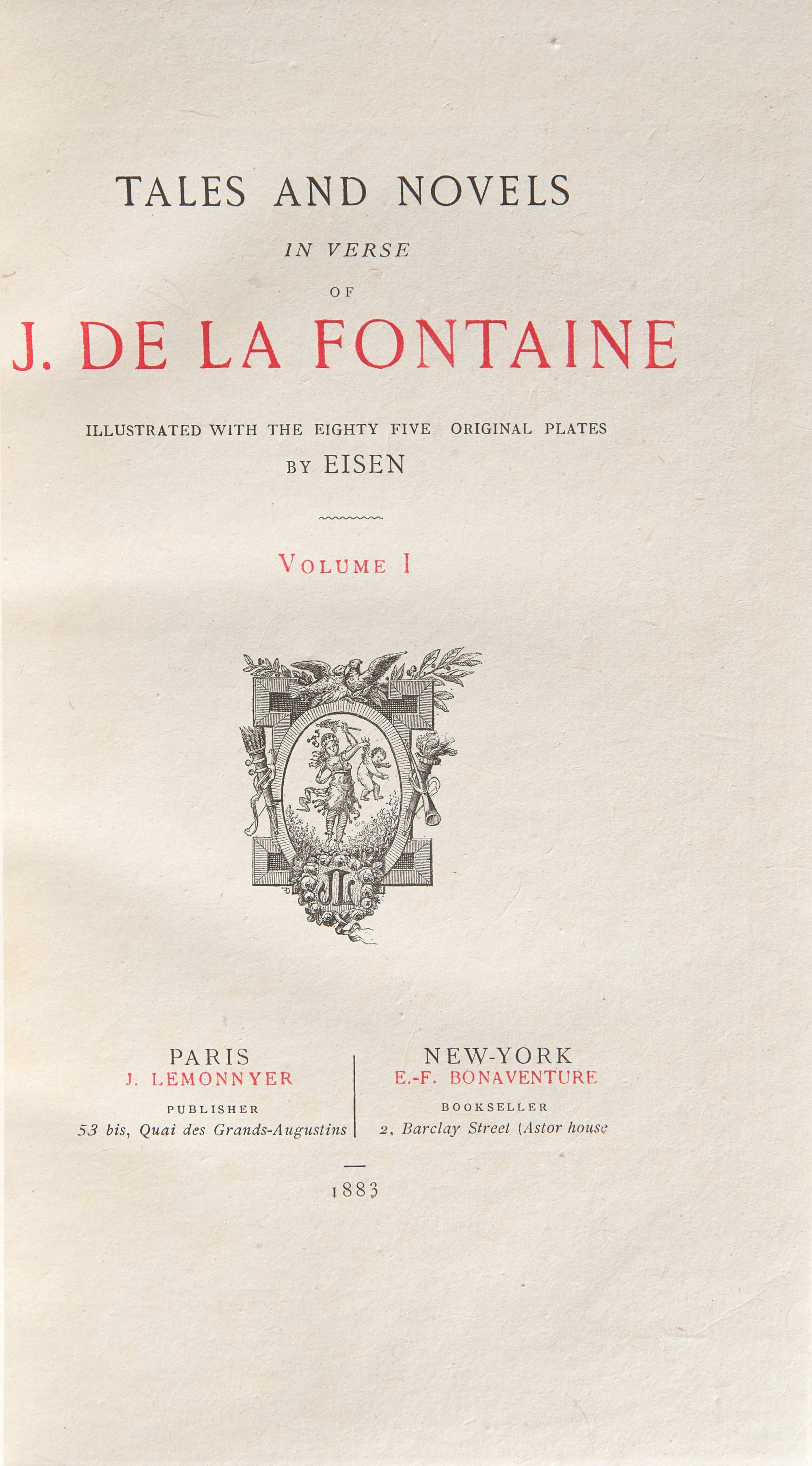 FONTAINE, Jean de la (1621-1695). Tales and Novels in Verse of J. de la Fontaine... Paris: J. Lemonnyer/New York: E.-F. Bonaventure, 1883.