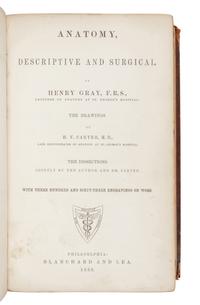 GRAY, Henry (1825-1861). Anatomy, Descriptive and Surgical . Philadelphia: Blanchard and Lea, 1859.
