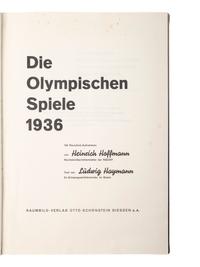 [OLYMPICS]. HOFFMANN, Heinrich, photog, and Lüdwig HAYMANN, author. Die Olympischen Spiele 1936 .