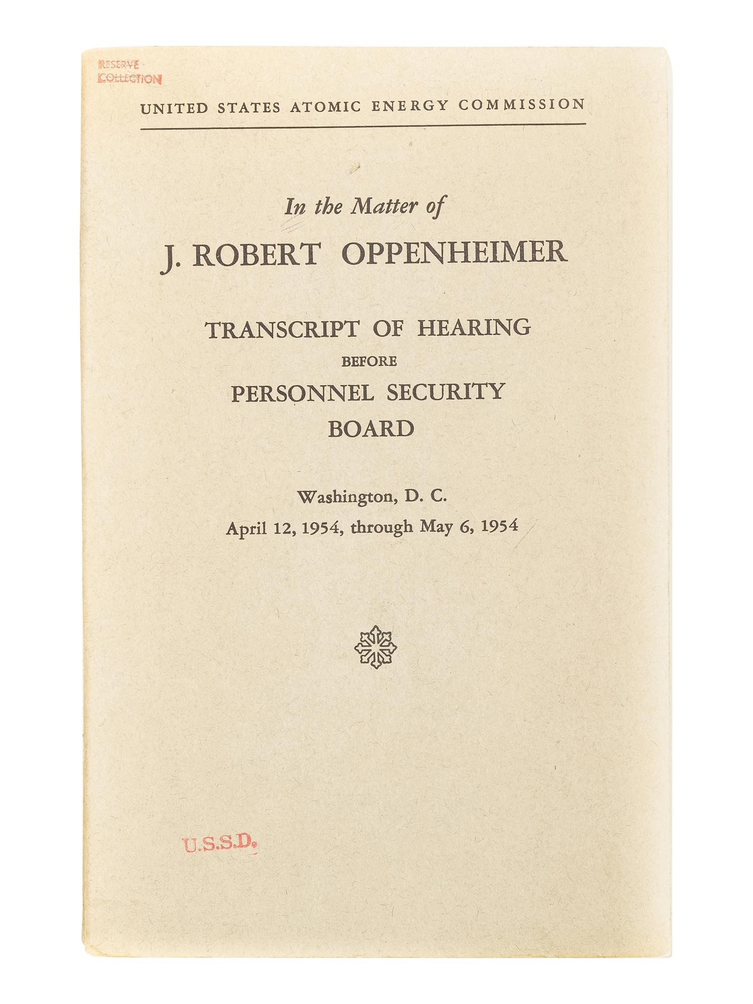 [MANHATTAN PROJECT]. OPPENHEIMER, J. Robert (1904-1967). A group of works relating to Oppenheimer from the library of American scientist and chairman of the National bureau of Standards, Wallace R. Brode (1900-1974), comprising: